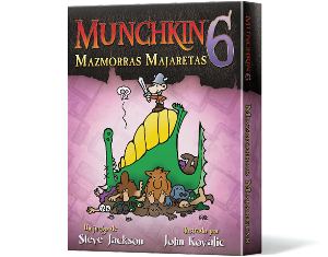 MUNCHKIN 6: MAZMORRAS MAJARETAS
